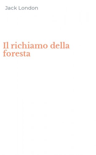 Il richiamo della foresta