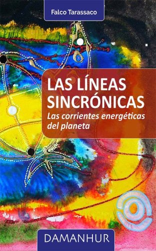Las l&iacute;neas sincr&oacute;nicas. Las corrientes energ&eacute;ticas del planeta