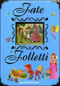 Fate e folletti