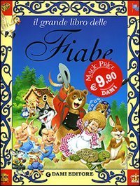 Il grande libro delle fiabe