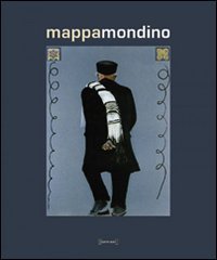 Mappa Mondino. Antologia di opere tra gli anni '60 e gli anni 2000. Ediz. italiana e inglese