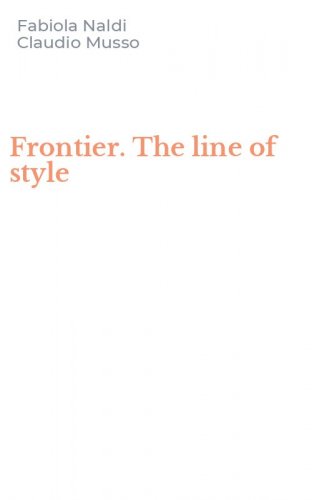Frontier. The line of style
