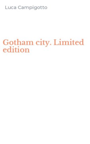 Gotham city. Limited edition