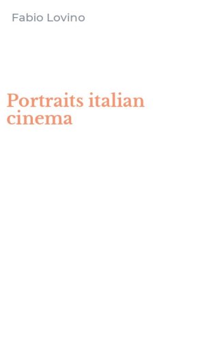 Portraits italian cinema