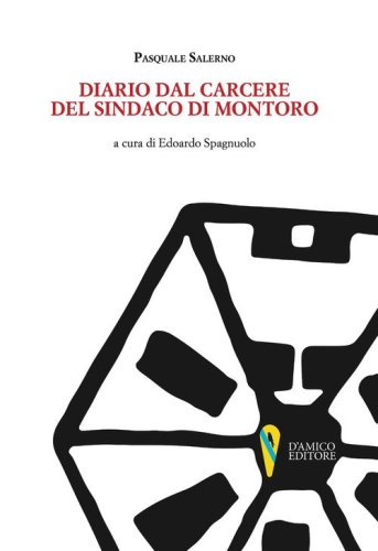Diario dal carcere del sindaco di Montoro