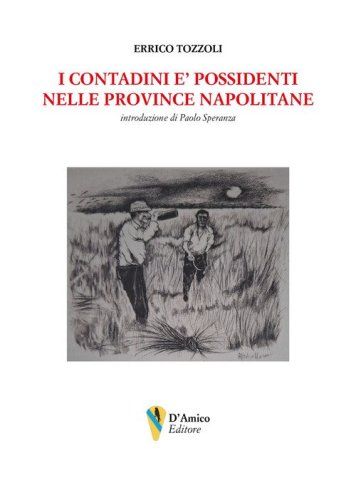 I contadini e' possidenti nelle Province napolitane