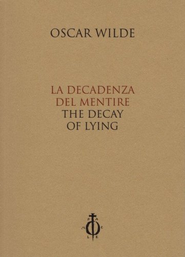 La decadenza del mentire-The decay of lying