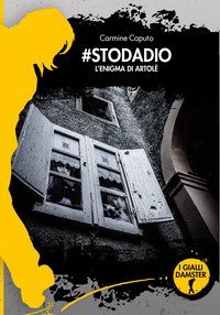 #stodadio. L'enigma di Artol&egrave;