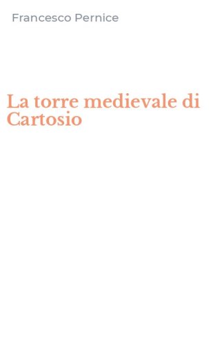 La torre medievale di Cartosio