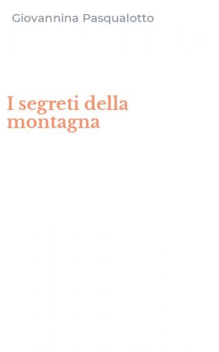 I segreti della montagna