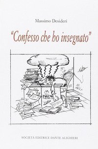 Confesso che ho insegnato