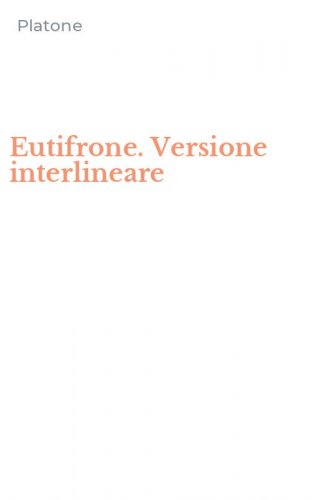 Eutifrone. Versione interlineare