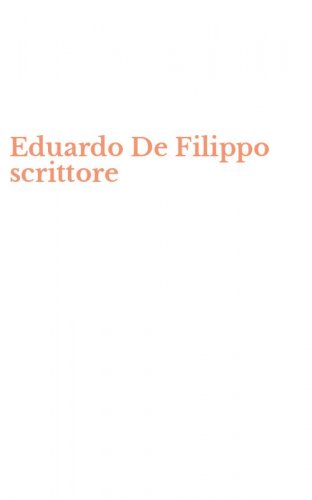 Eduardo De Filippo scrittore