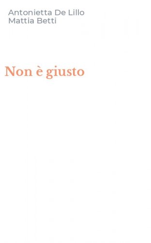 Non &egrave; giusto