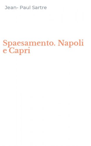 Spaesamento. Napoli e Capri