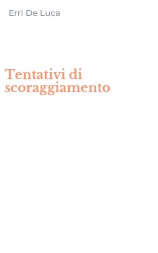 Tentativi di scoraggiamento