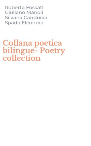 Collana poetica bilingue-Poetry collection
