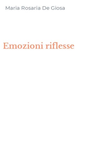Emozioni riflesse
