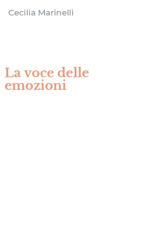 La voce delle emozioni