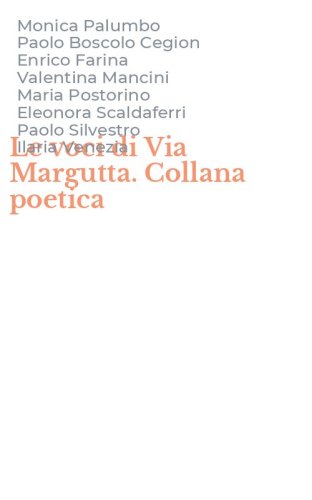 Le voci di Via Margutta. Collana poetica