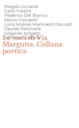 Le voci di Via Margutta. Collana poetica