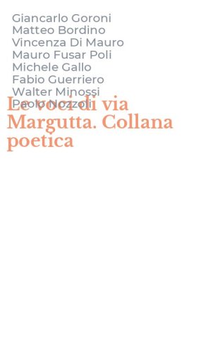 Le voci di via Margutta. Collana poetica
