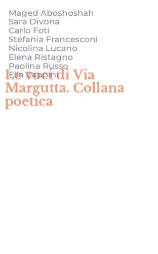 Le voci di Via Margutta. Collana poetica