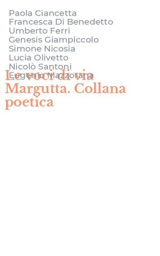Le voci di via Margutta. Collana poetica