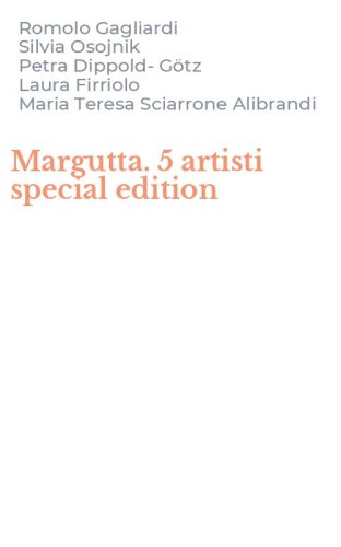 Margutta. 5 artisti special edition