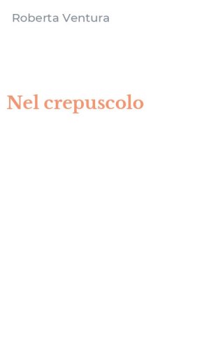 Nel crepuscolo