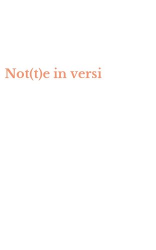 Not(t)e in versi