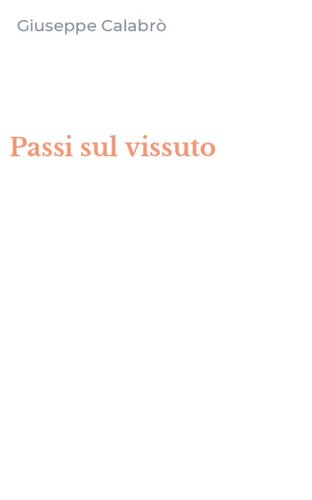 Passi sul vissuto