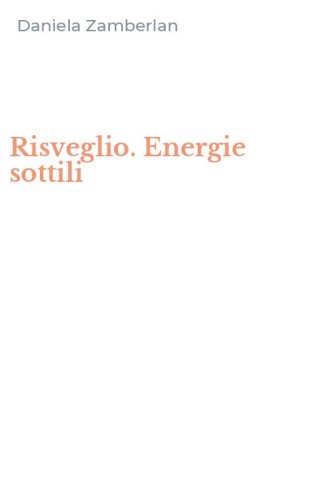 Risveglio. Energie sottili