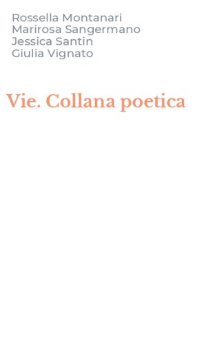Vie. Collana poetica