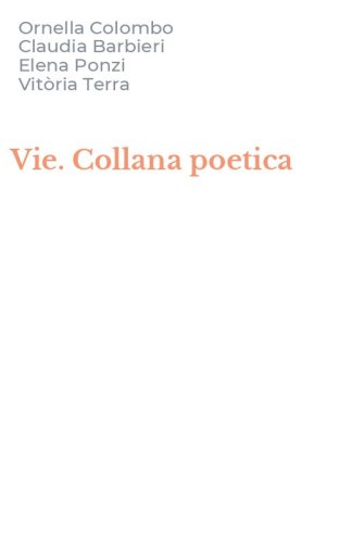 Vie. Collana poetica