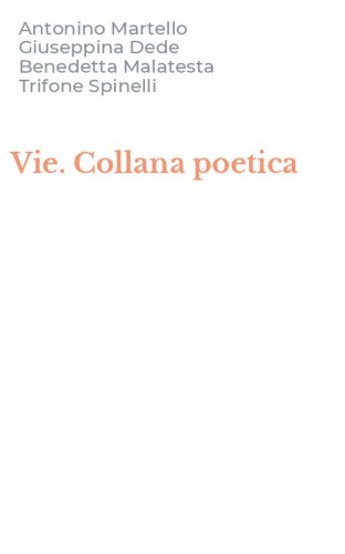 Vie. Collana poetica