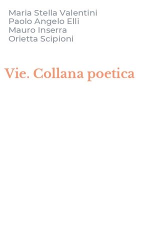 Vie. Collana poetica