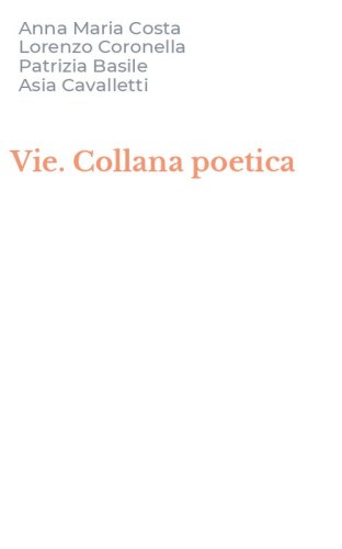 Vie. Collana poetica