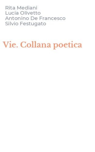 Vie. Collana poetica