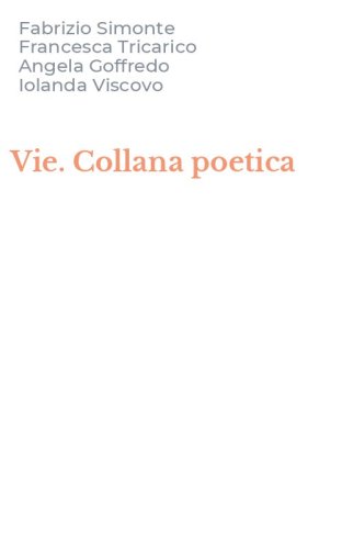 Vie. Collana poetica