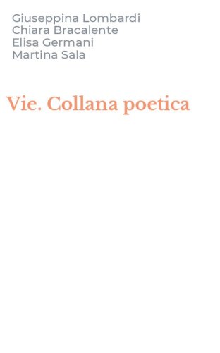 Vie. Collana poetica