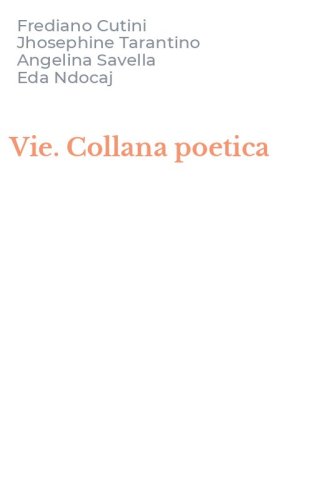 Vie. Collana poetica