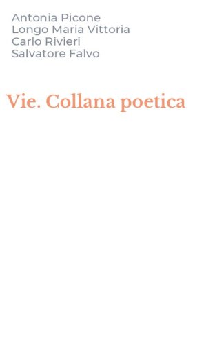 Vie. Collana poetica