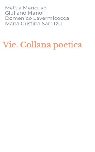 Vie. Collana poetica