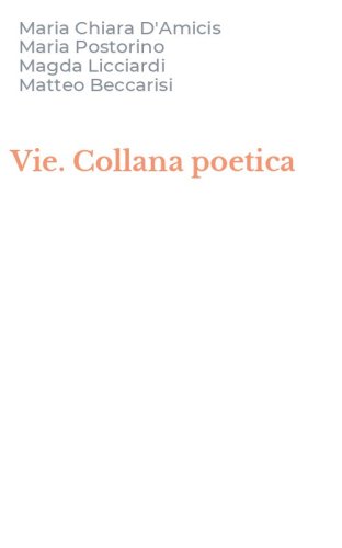 Vie. Collana poetica