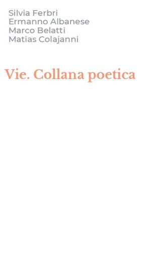 Vie. Collana poetica