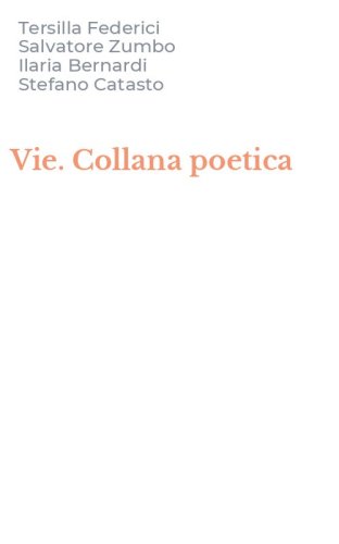 Vie. Collana poetica