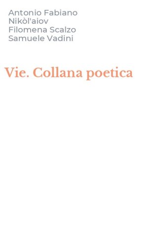 Vie. Collana poetica