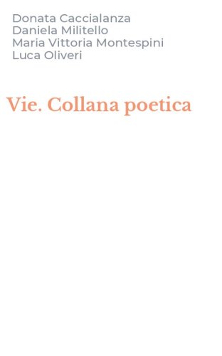 Vie. Collana poetica