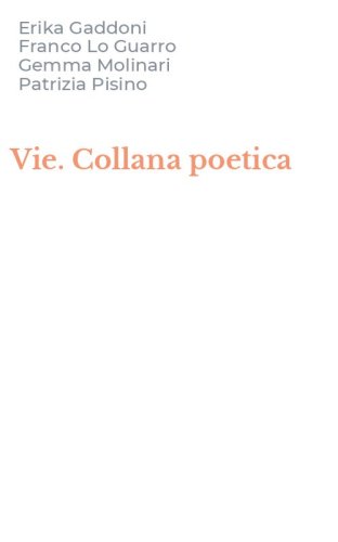 Vie. Collana poetica
